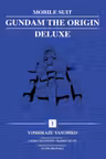 Mobile Suit Gundam: The Origin Deluxe - Volume 1