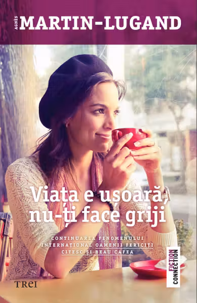 Viata e usoara nu-ti face griji