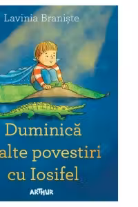 Duminica si alte povestiri cu Iosifel