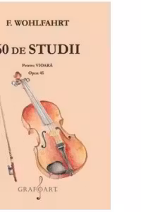 60 de studii pentru vioara. Opus 45