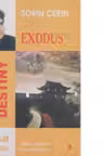 Trilogia destiny Vol. 3 Exodus