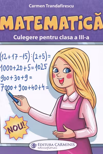 Matematica - Clasa a 3-a - Culegere