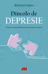 Dincolo de depresie