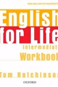 English for Life Intermediate Workbook without key