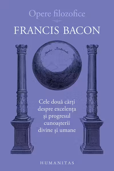 Cele doua carti despre excelenta si progresul cunoasterii divine si umane