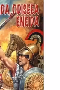 Iliada, Odiseea, Eneida