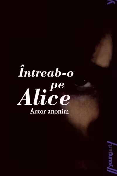 Intreab-o pe Alice