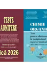 Pachet de teste Fizica si Chimie organica pentru admiterea in invatamantul superior medical 2026