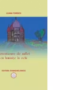 Povestioare de suflet cu luminite in ochi
