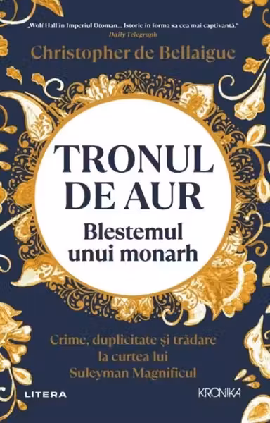 Tronul de aur. Blestemul unui monarh