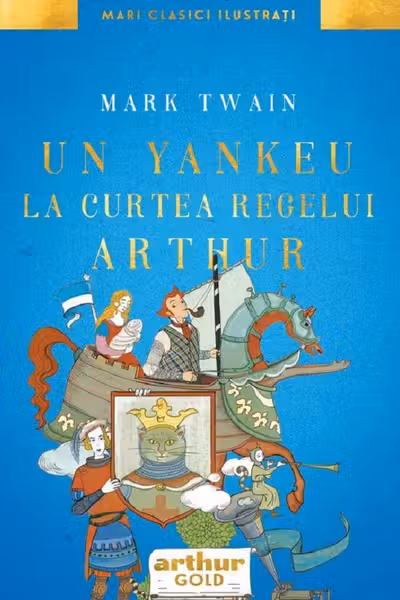 Un yankeu la curtea regelui Arthur