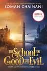 The School for Good and Evil (Movie Tie-In Edition)