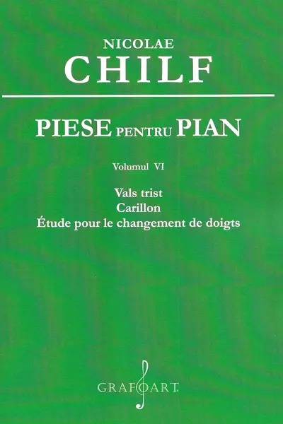 Piese pentru pian Vol.6: Vals trist. Carillon. Étude pour le changement de doigts