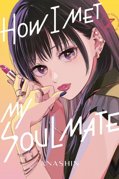 How I Met My Soulmate - Volume 7