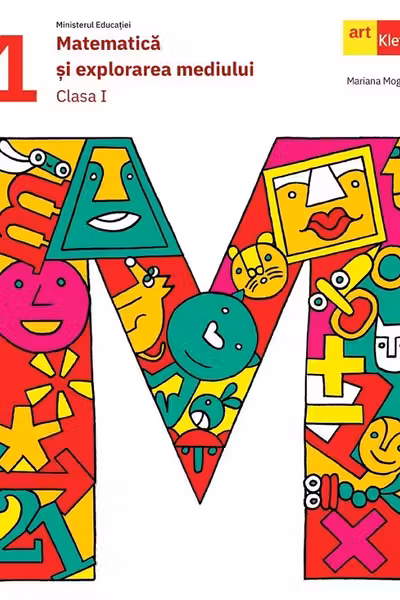 Matematica si explorarea mediului - Clasa 1 - Manual