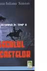 Calatorind in timp II - Secolul secretelor