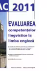 BAC2011 Evaluarea competentelor lingvistice la l.engleza