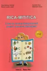 Rica-Mititica - caiet de munca independenta pentru educarea limbajului 3-5 ani