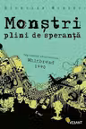 Monstri plini de speranta