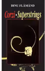 Corzi. Superstrings