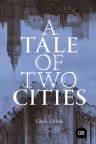 A Tale of Two Cities. Повесть о двух городах. «Great Books»