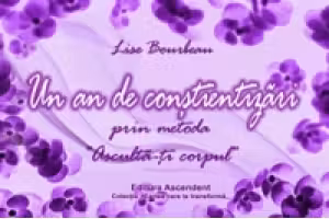 Un an de constientizari prin metoda ''Asculta-ti corpul''
