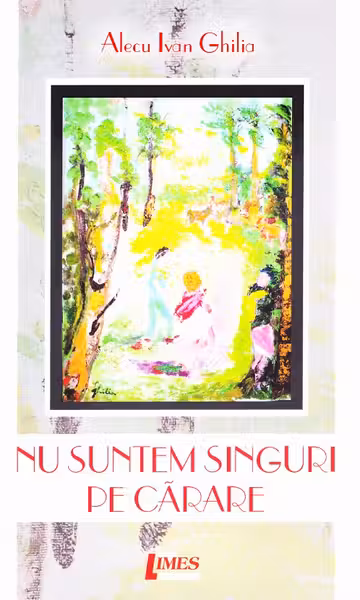 Nu suntem singuri pe cărare