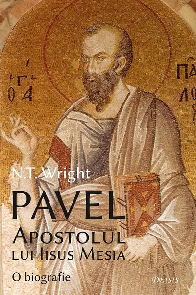 Pavel, Apostolul lui Iisus Mesia