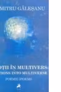 Emotii in multivers/Emotions in multiverse (poeme/poems)