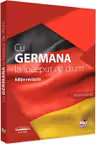 Cu germana la inceput de drum. Editie revizuita