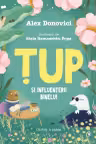 Tup si Influenterii Binelui