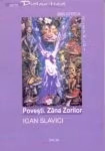 Povesti. Zana Zorilor