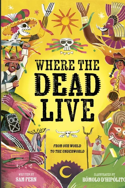 Where the Dead Live