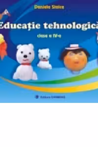 Educatie tehnologica (clasa a IV-a)