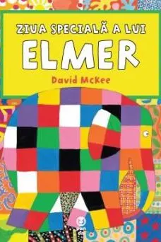 Ziua speciala a lui Elmer