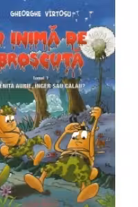 Tom 1 BD – O Inima de Broscuta