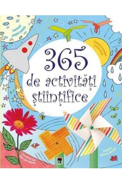 365 de activitati stiintifice si distractive