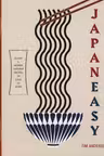 JapanEasy: Classic and Modern Japanese Recipes to Cook at Home