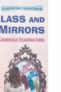 Glass and mirrors for Cambridge Examinations