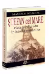 Stefan cel Mare. Viata si rolul sau in istoria romanilor