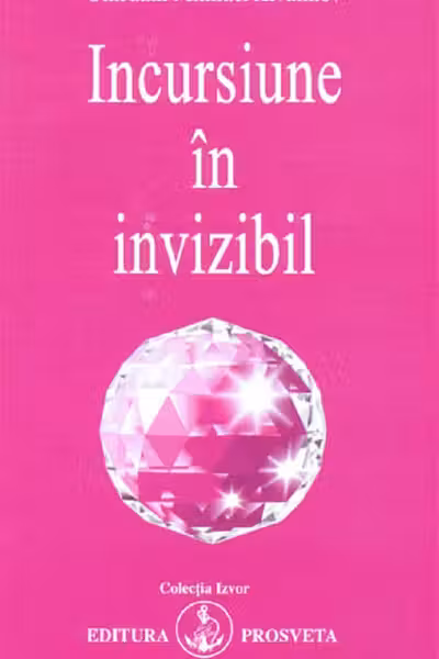 Incursiune în invizibil