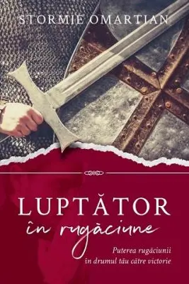 Luptator in rugaciune