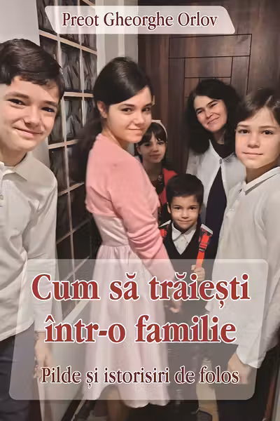 Cum să trăiești într-o familie
