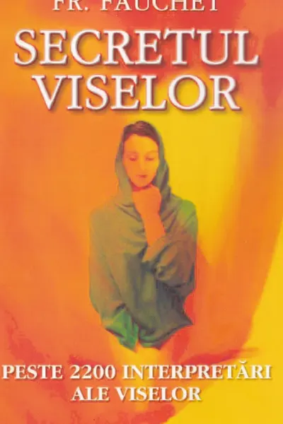 Secretul viselor