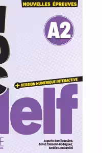 ABC DELF A2. Nouvelles epreuves. 3e edition