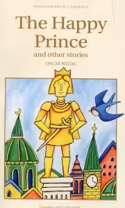 The Happy Prince & Other Stories