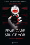 Femei care stiu ce vor... si cum sa obtina