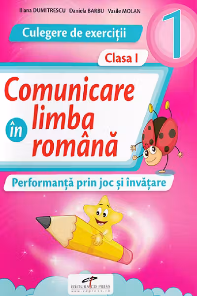 Comunicare în limba română - Clasa 1 - Culegere de exerciții