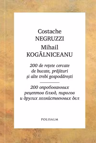 200 de retete cercetate de bucate prajituri si alte trebi gospadaresti