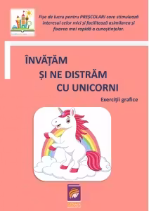 Invatam si ne distram cu unicorni. Exercitii grafice